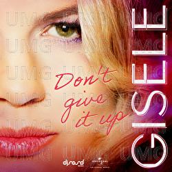 Don&rsquo;t Give It Up - Gisele Abramoff