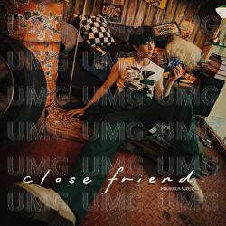 Close Friend - Phoebus Ng