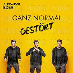 Ganz normal gestört - Alexander Eder