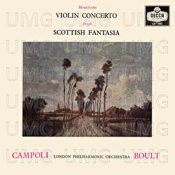 Mendelssohn: Violin Concerto; Bruch: Scottish Fantasy