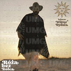 R&oacute;ża Bez Kolca - Helucze, Wiktor Dyduła