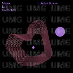 I Didn't Know (arr. piano) - Music Lab Collective