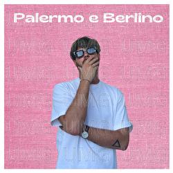 Palermo e Berlino - Francesco Caporale