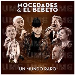 Un Mundo Raro - Mocedades, El Bebeto