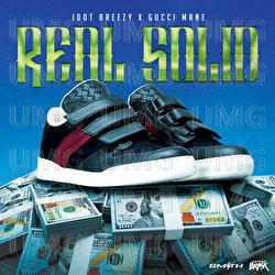 Real Solid - Jdot Breezy, Gucci Mane