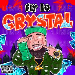 Crystal - Fly Lo, Mike G
