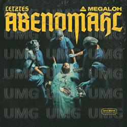 Letztes Abendmahl - MEGALOH, Oga Beats