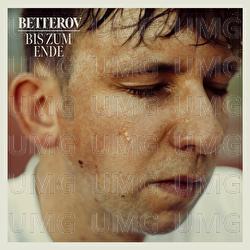 Bis zum Ende - Betterov