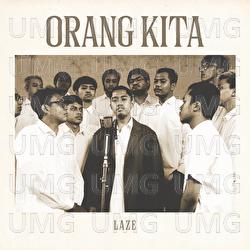 Orang Kita - Laze