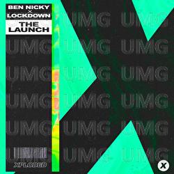 The Launch - Ben Nicky, Lockdown