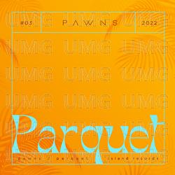 Parquet - Pawns