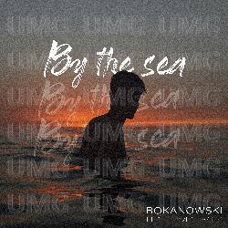 By The Sea - Bokanowski, David Frank