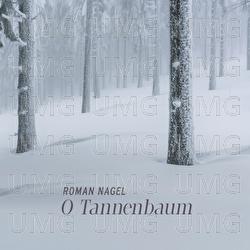 O Tannenbaum - Roman Nagel