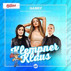 Klempner Klaus - GABBY, Anstandslos & Durchgeknallt