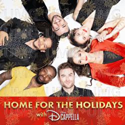 Home for the Holidays with DCappella