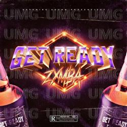 Get Ready - Zymba