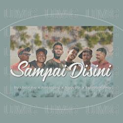 Sampai Disini - Blvck Sidon Rap, Pemda Gang, Nappy Star