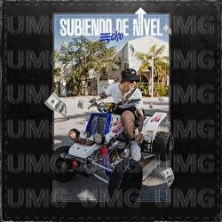 Subiendo De Nivel - ECKO
