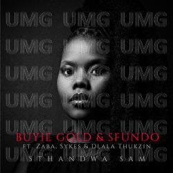 Sthandwa Sam - Buyie Gold, Sfundo, Zaba