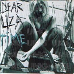 Time - Dear Liza