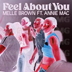 Feel About You - Melle Brown, Annie Mac, HoneyLuv