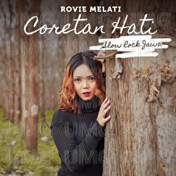 Coretan Hati - Rovie Melati