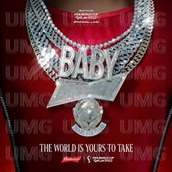 The World Is Yours To Take - Tears For Fears, Lil Baby