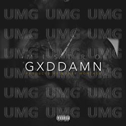 Gxddamn - Mi$tro