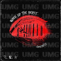 Wake Up the Beast - OmenXIII