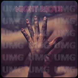 Breaking Free - Night Riots