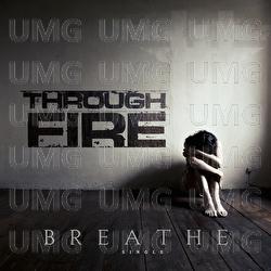 Breathe - Through Fire