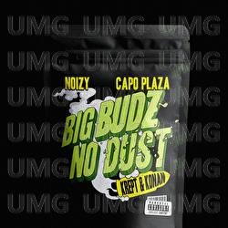 Big Budz No Dust - Noizy, Capo Plaza, Krept & Konan