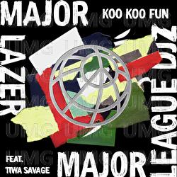 Koo Koo Fun - Major Lazer, Major League DJz, Tiwa Savage