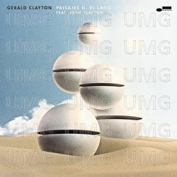 Paisajes: II. El Lago - Gerald Clayton, John Clayton