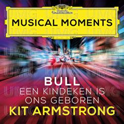 Bull: Een kindeken is ons geboren (MB 14/53) - Kit Armstrong