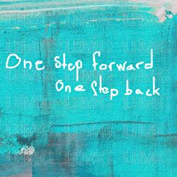 One Step Forward One Step Back - April Snow