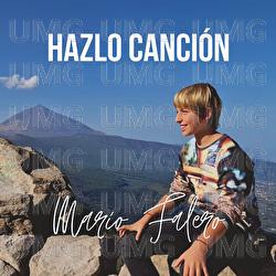 Hazlo Canci&oacute;n - Mario Falero