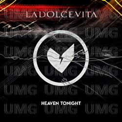 heaven tonight - LaDolceVita