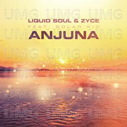 Anjuna - Liquid Soul, Zyce, Solar Kid