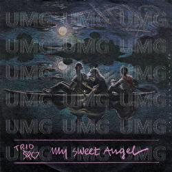 My Sweet Angel - Trio