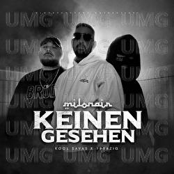 Keinen gesehen - Milonair, Kool Savas, 1986zig