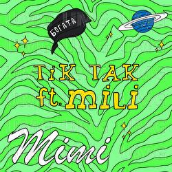 Tik Tak - Mimi Mercedez, Mili