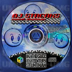 IN2 THE SUCC / 30TH CENTURY STUNTMAN - DJ Streaks