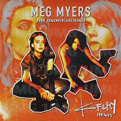 The Underground - Meg Myers