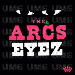 Eyez - The Arcs