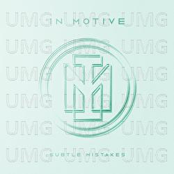 Subtle Mistakes - In Motive