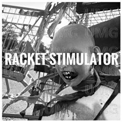 Racket Stimulator - Bad Waitress