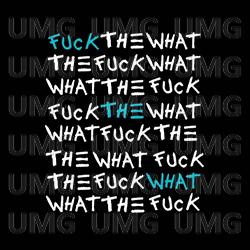 Fuck the What - ZL-Project