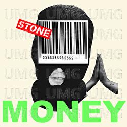 Money (Hope Ain&rsquo;t Gone) - STONE