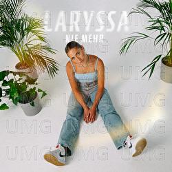 Nie Mehr - LARYSSA